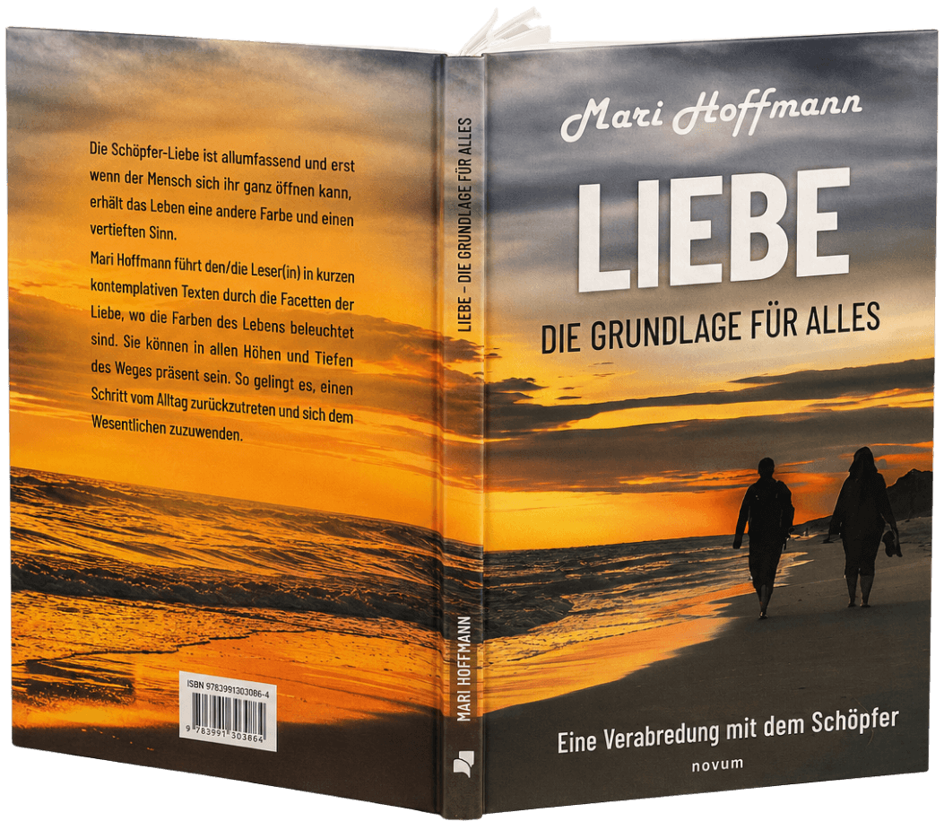Buchcover von 'Liebe, die Grundlage für alles' von Mari Hoffmann — aufgeschlagen